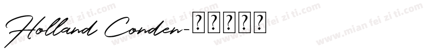 Holland Conden字体转换